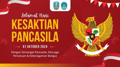 Selamat Hari Kesaktian Pancasila 1 Oktober 2024